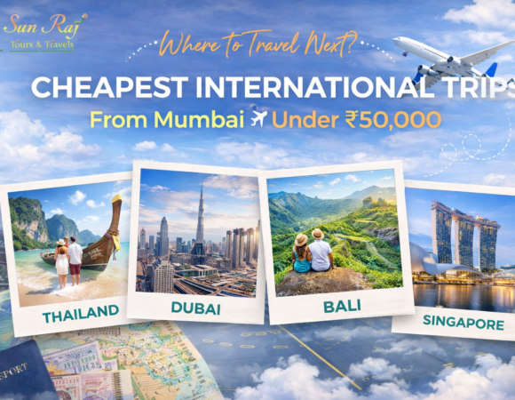 Cheapest International Trips from Mumbai: The Complete 2026 Guide