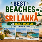 Best Beaches in Sri Lanka for Indian Tourists: The Complete Guide