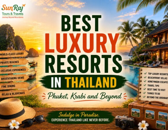 Best Luxury Resorts in Thailand : Phuket, Krabi and Beyond